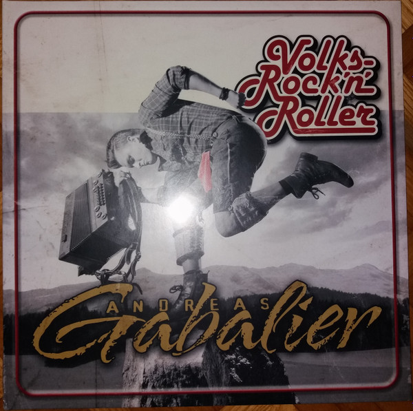 Andreas Gabalier Vergiss Die Heimat Nie Text Andreas Gabalier - VOLKSROCK'N'ROLLER - Vinyl - 0602445239078