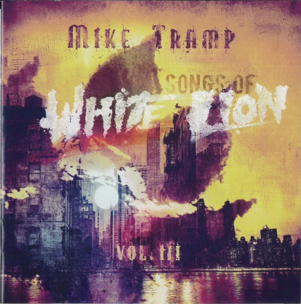 Songs Of White Lion Vol. III