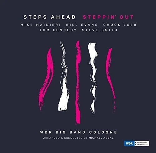 Steppin' Out - WDR Big Band Cologne