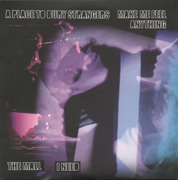 7-MAKE ME FEEL ANYTHIN...