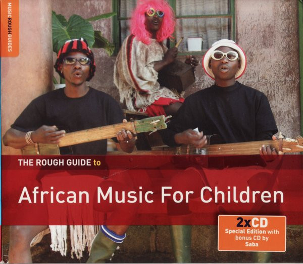 The Rough Guide To African Music For Children