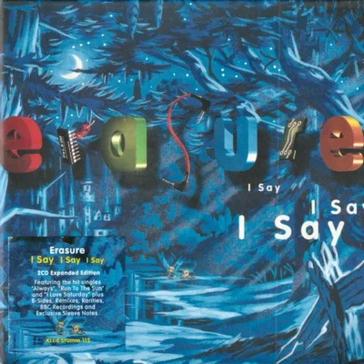 I Say I Say I Say (2021 Expanded Edition)