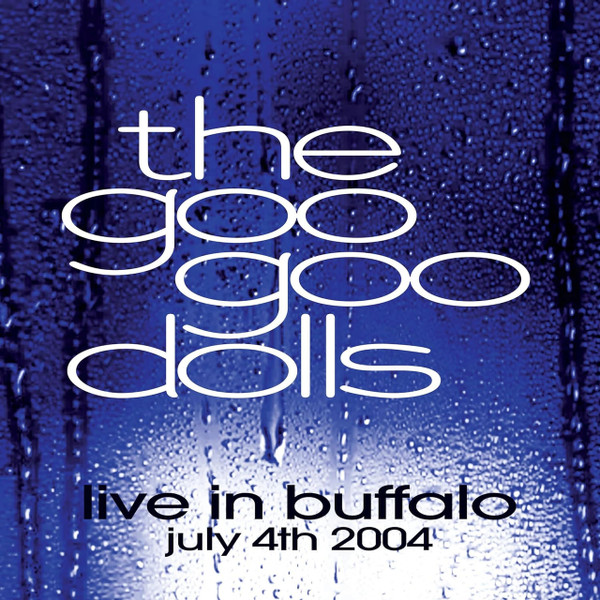 LIVE IN BUFFALO, JULY 4th, 2004 (CLEAR VINYL) (LIM
