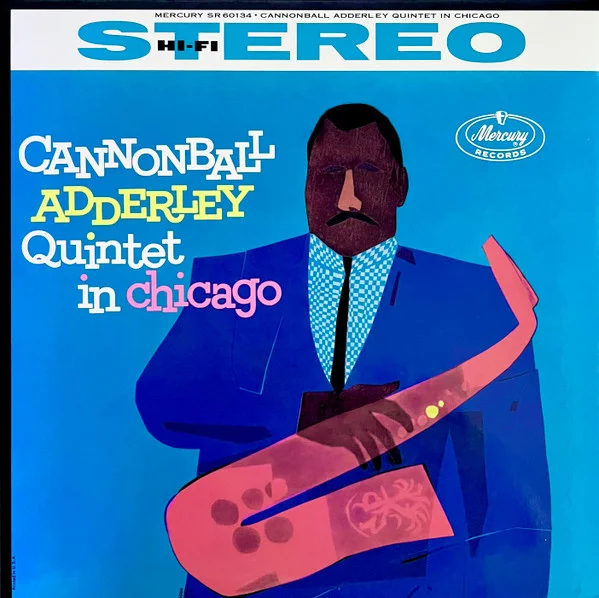 Cannonball Adderley in Chicago (Acoustic Sounds)