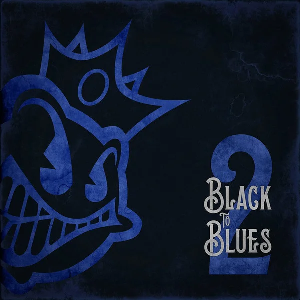 BLACK TO BLUES 2