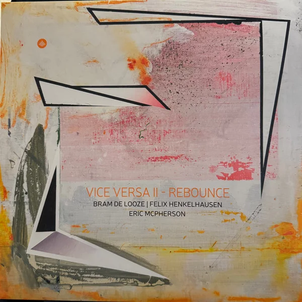 VICE VERSA II - REBOUNCE