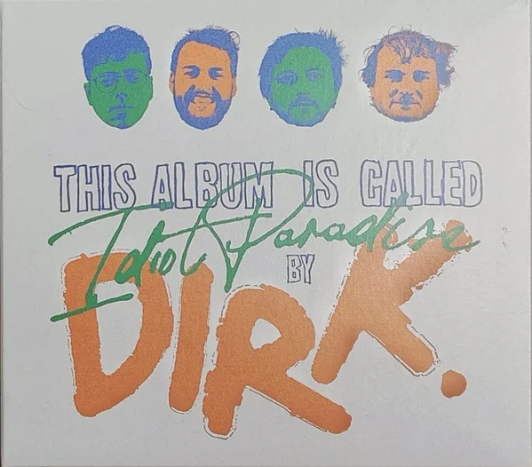 IDIOT PARADISE